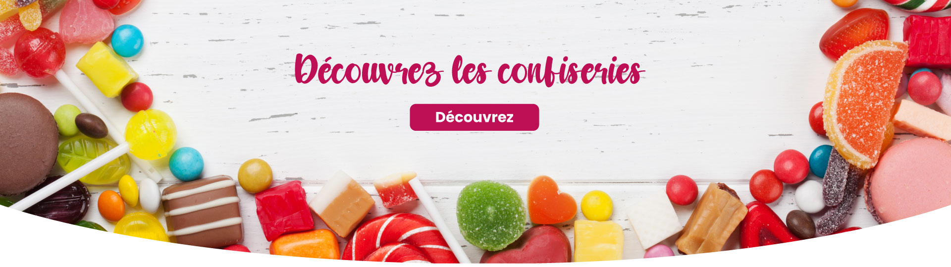 Dcouvrez les confiseries